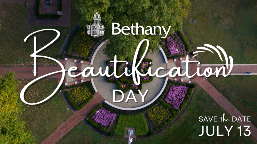Bethany Beautification Day July 13 Save the Date!